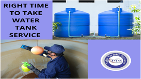 Do you know the right time to take water tank service?