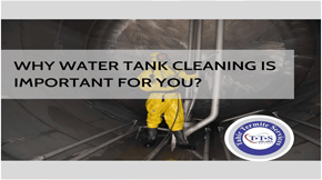 What makes water tank cleaning important?